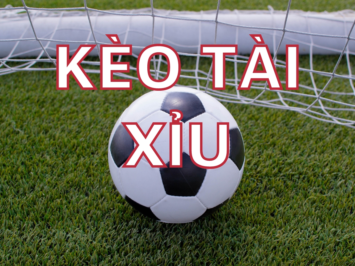 kèo tài xỉu